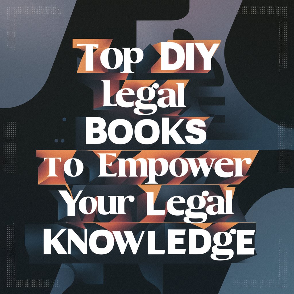 Top DIY Legal Books to Empower Your Legal Knowledge